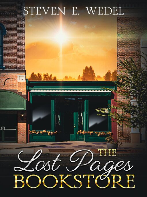 Title details for The Lost Pages Bookstore by Steven E. Wedel - Available